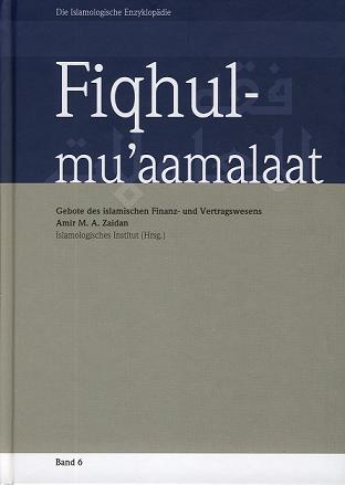 D.I.E. Fiqhul-muaamalaat:Finanz-und Vertragswesen